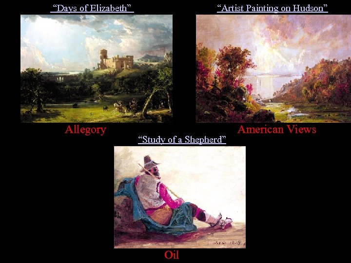 “Days of Elizabeth” “Artist Painting on Hudson” Allegory “Study of a Shepherd” Oil