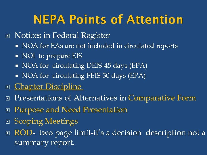 NEPA Points of Attention Notices in Federal Register NOA for EAs are not included