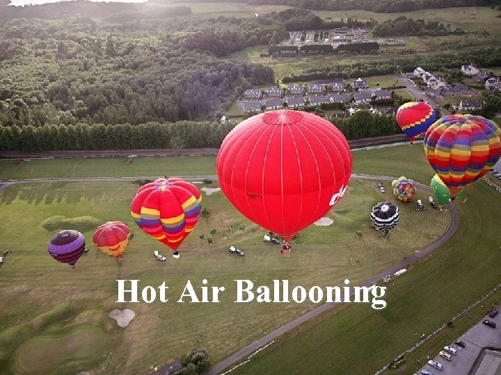Hot Air Ballooning 