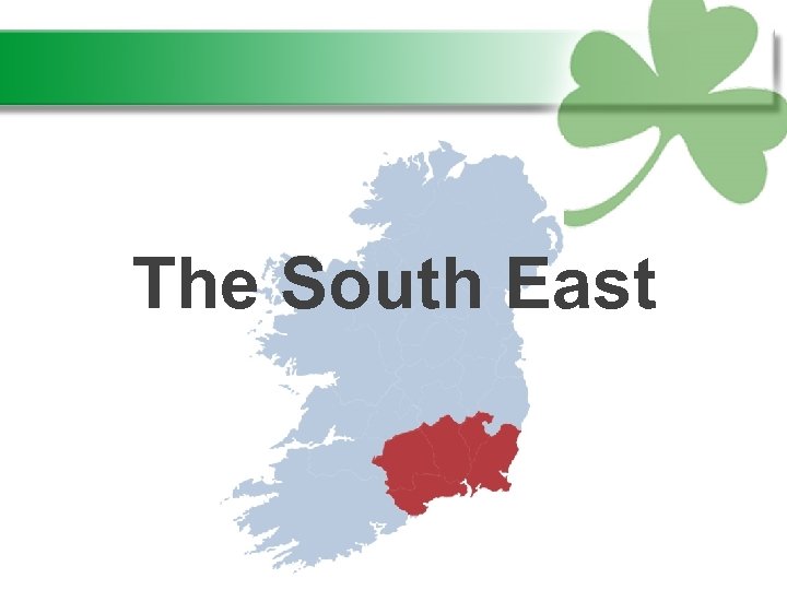 The South East 
