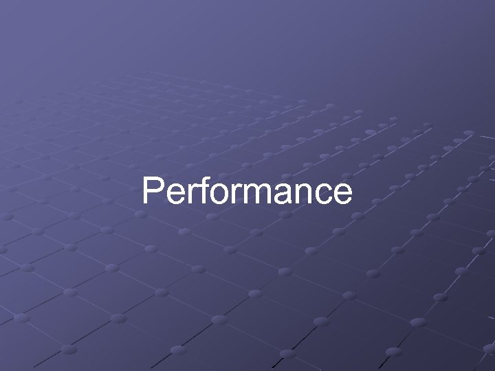 Performance 