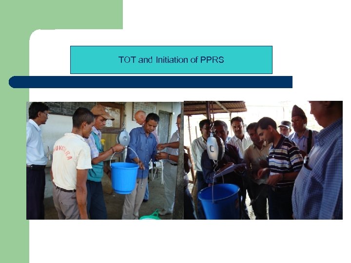 TOT and Initiation of PPRS 