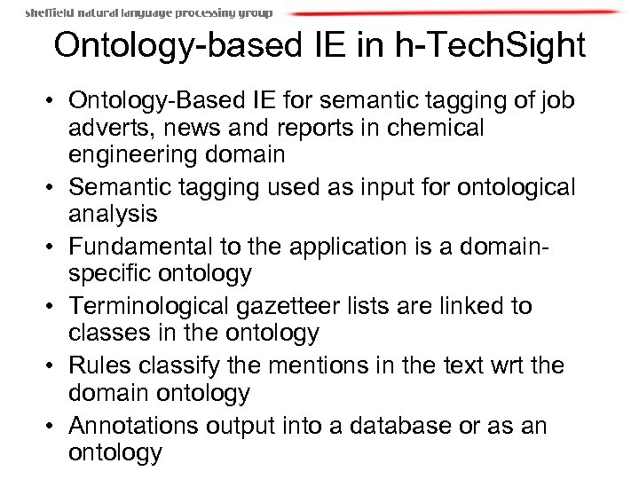 Ontology-based IE in h-Tech. Sight • Ontology-Based IE for semantic tagging of job adverts,