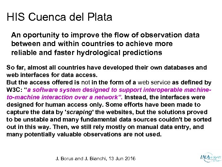 HIS Cuenca del Plata An oportunity to improve the flow of observation data between