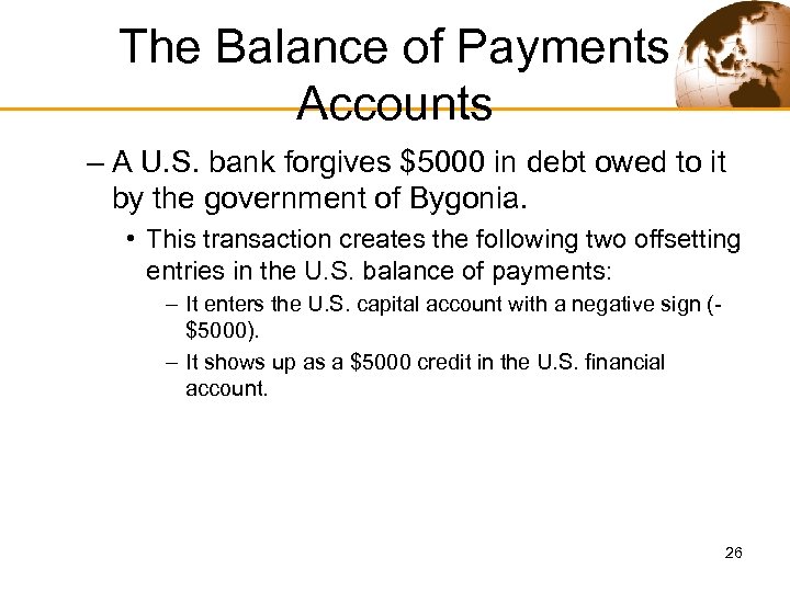 The Balance of Payments Accounts – A U. S. bank forgives $5000 in debt
