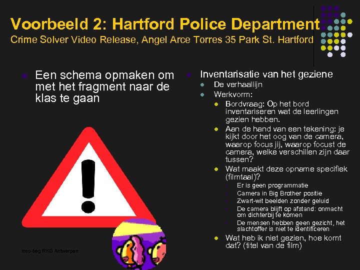 Voorbeeld 2: Hartford Police Department Crime Solver Video Release, Angel Arce Torres 35 Park