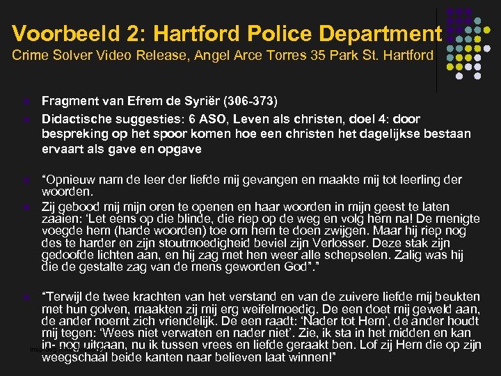 Voorbeeld 2: Hartford Police Department Crime Solver Video Release, Angel Arce Torres 35 Park