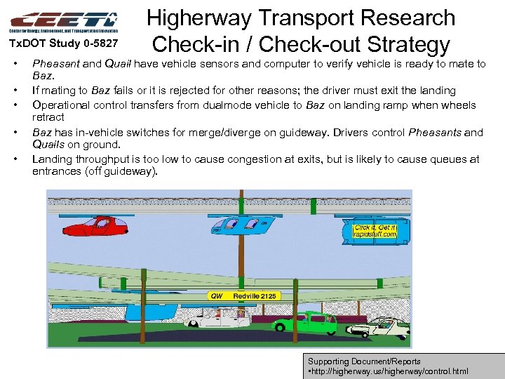 Tx. DOT Study 0 -5827 • • • Higherway Transport Research Check-in / Check-out