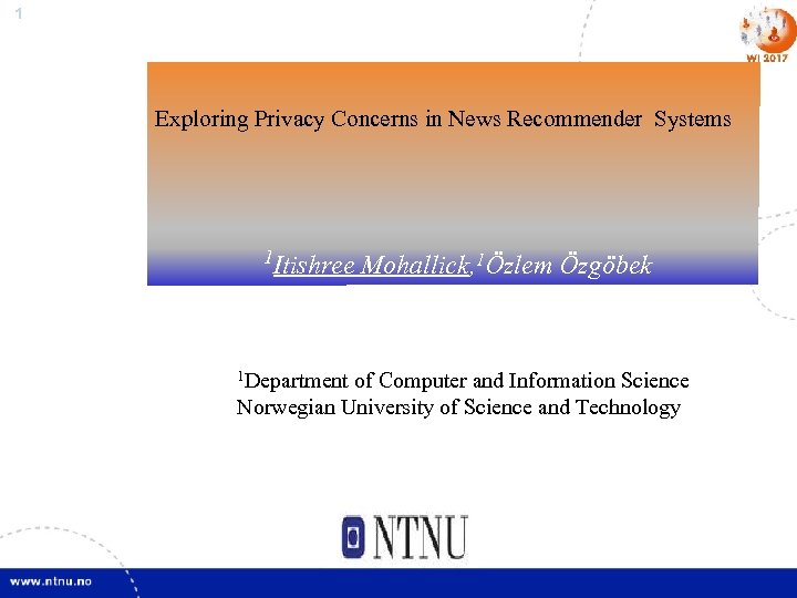 1 Exploring Privacy Concerns in News Recommender Systems 1 Itishree 1 Department Mohallick, 1Özlem