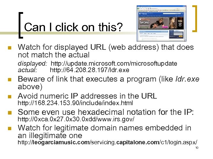 Can I click on this? n Watch for displayed URL (web address) that does