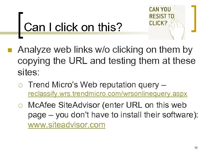 Can I click on this? n Analyze web links w/o clicking on them by