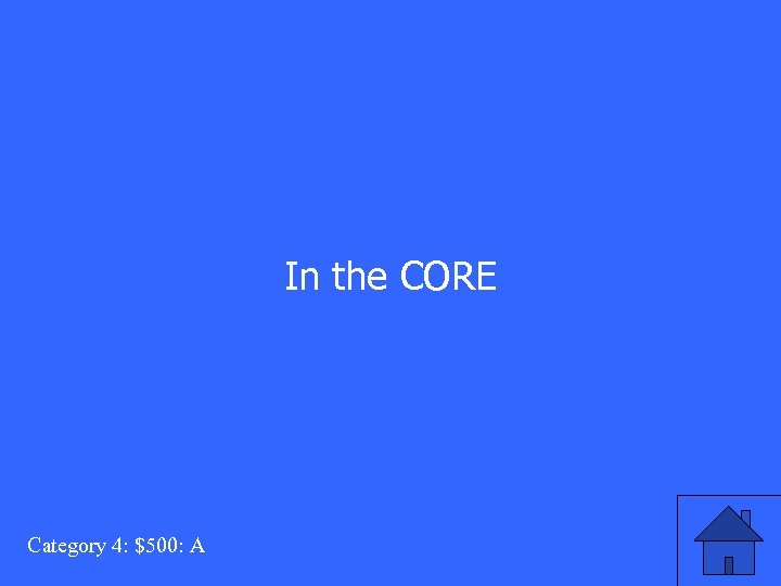 In the CORE Category 4: $500: A 
