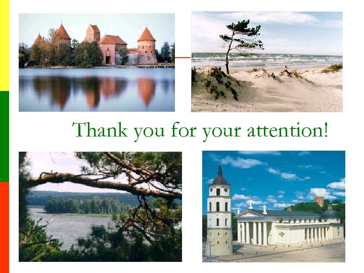 Thank you for your attention! 