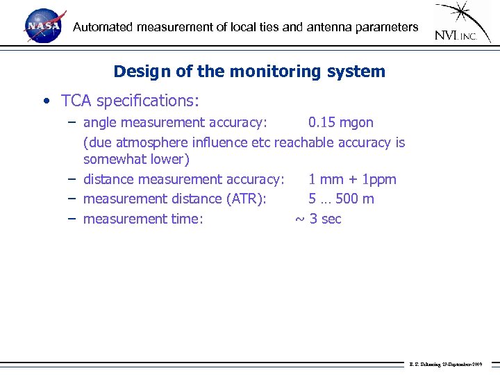 Automated measurement of local ties and antenna parameters Design of the monitoring system •