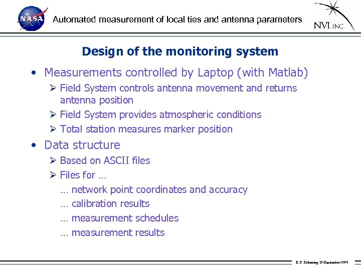 Automated measurement of local ties and antenna parameters Design of the monitoring system •