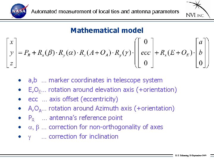 Automated measurement of local ties and antenna parameters Mathematical model • • a, b