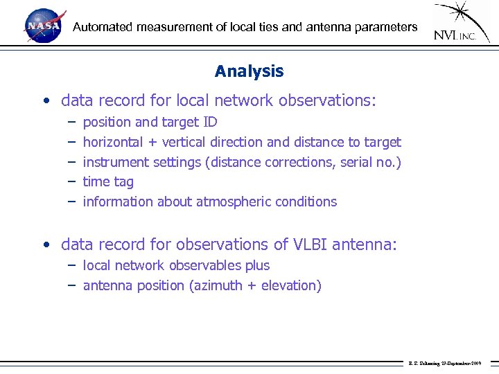 Automated measurement of local ties and antenna parameters Analysis • data record for local