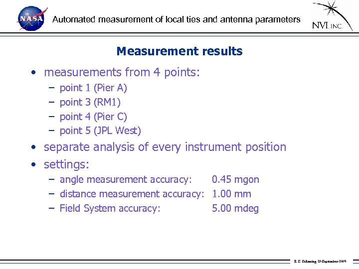 Automated measurement of local ties and antenna parameters Measurement results • measurements from 4