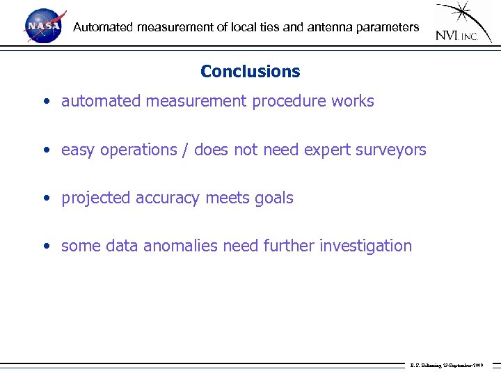 Automated measurement of local ties and antenna parameters Conclusions • automated measurement procedure works