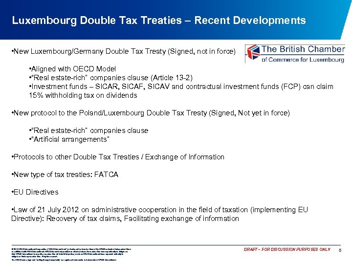 Luxembourg Double Tax Treaties – Recent Developments • New Luxembourg/Germany Double Tax Treaty (Signed,