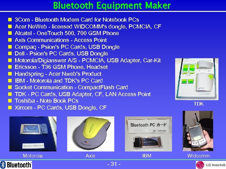 Bluetooth Equipment Maker n n n n 3 Com - Bluetooth Modem Card for