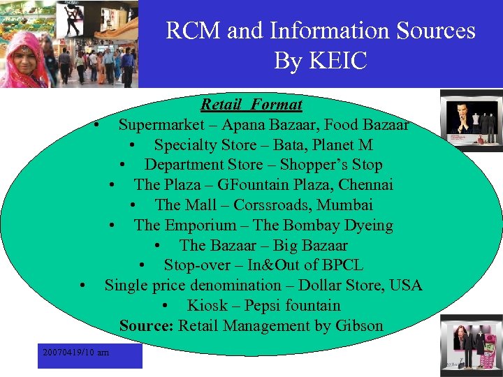 RCM and Information Sources By KEIC Retail Format • Supermarket – Apana Bazaar, Food