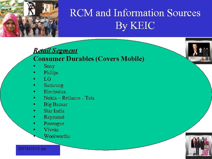 RCM and Information Sources By KEIC Retail Segment Consumer Durables (Covers Mobile) • •