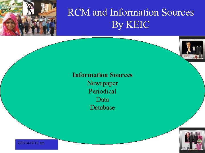 RCM and Information Sources By KEIC Information Sources Newspaper Periodical Database 20070419/10 am 