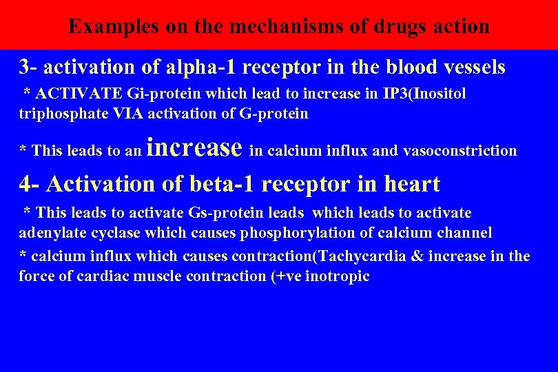 Examples on the mechanisms of drugs action 3 - activation of alpha-1 receptor in