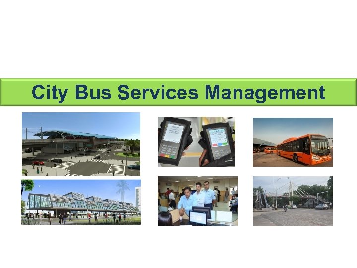 City Bus Services Management 