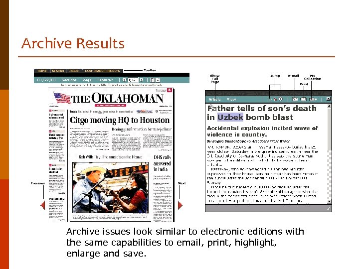 Archive Results Archive issues look similar to electronic editions with the same capabilities to