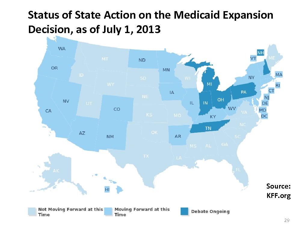 Status of State Action on the Medicaid Expansion Decision, as of July 1, 2013