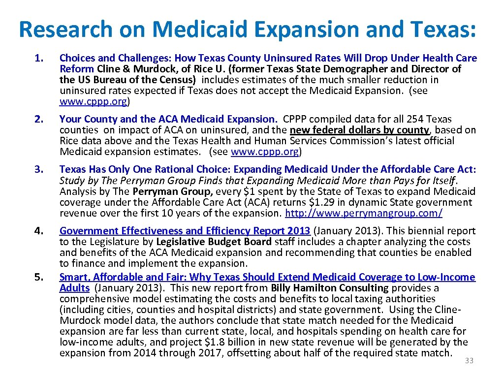 Research on Medicaid Expansion and Texas: 1. Choices and Challenges: How Texas County Uninsured