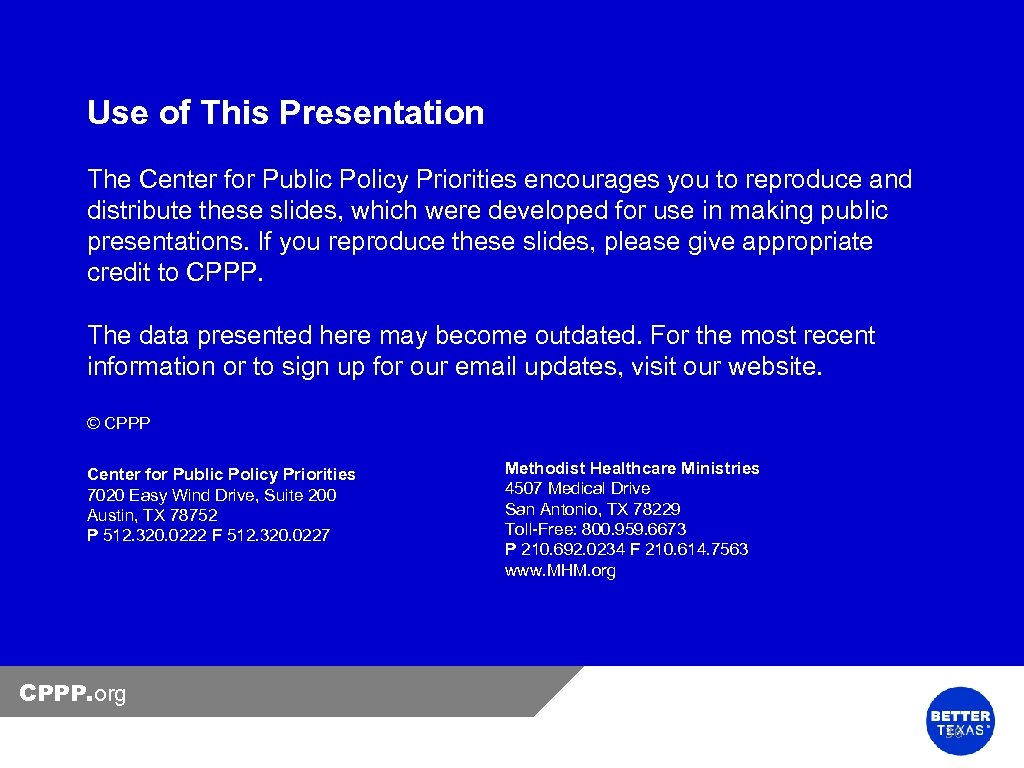 FAMILY BUDGETS Use of This Presentation The Center for Public Policy Priorities encourages you