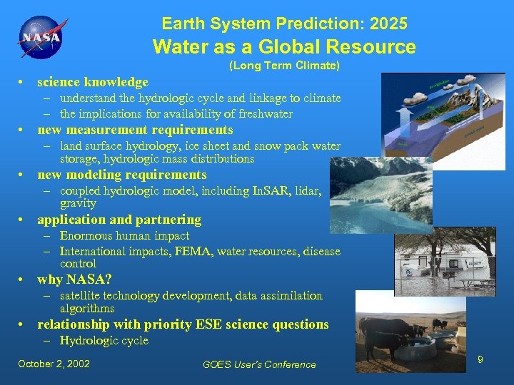 Earth System Prediction: 2025 Water as a Global Resource (Long Term Climate) • science