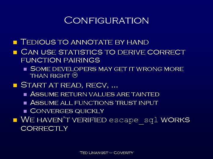 Configuration n n Tedious to annotate by hand Can use statistics to derive correct