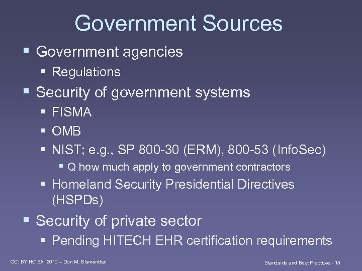Government Sources § Government agencies § Regulations § Security of government systems § FISMA