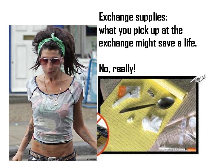 Exchange supplies: what you pick up at the exchange might save a life. No,