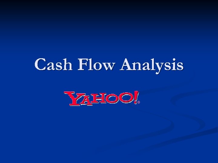 Cash Flow Analysis 