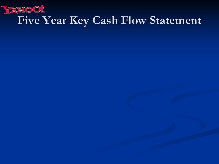 Five Year Key Cash Flow Statement 