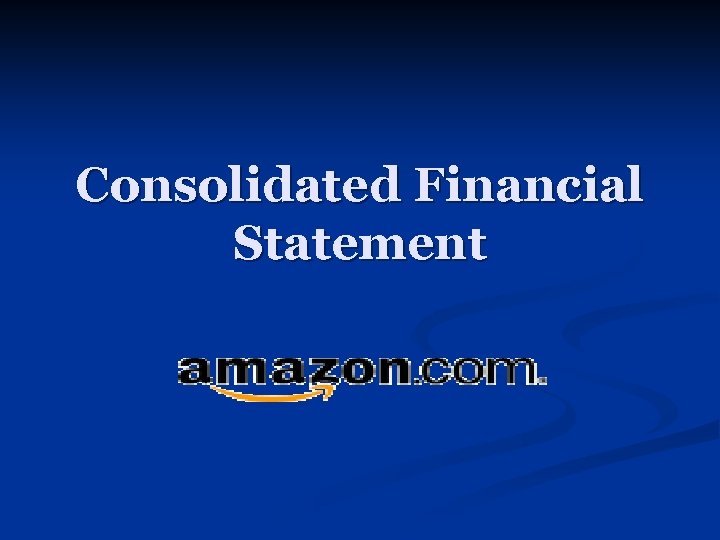 Consolidated Financial Statement 