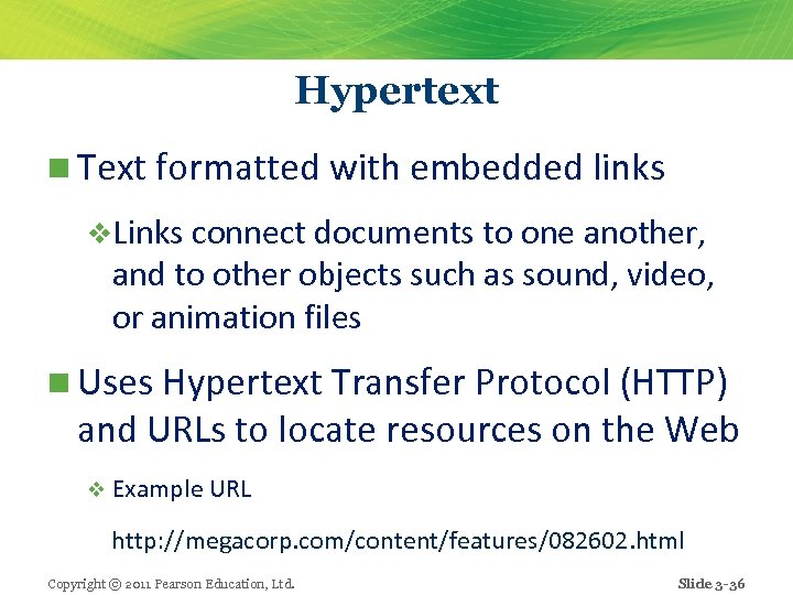 Hypertext n Text formatted with embedded links v. Links connect documents to one another,