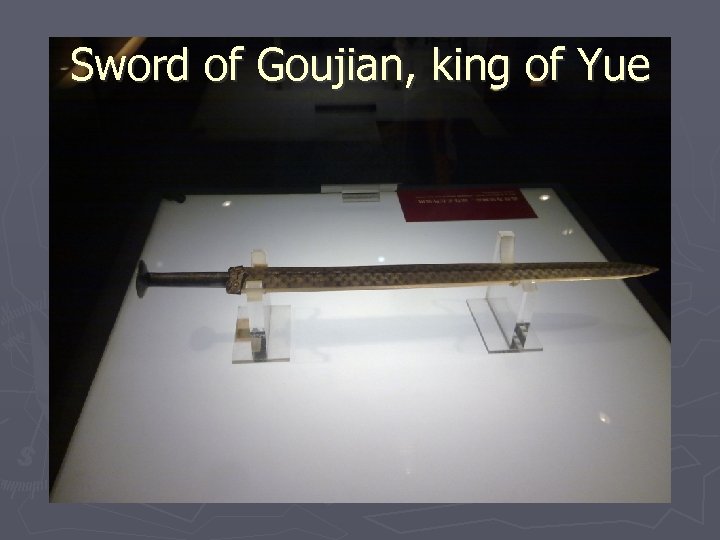 Sword of Goujian, king of Yue 