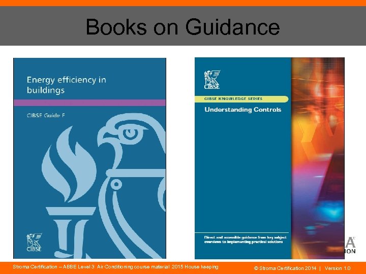 Books on Guidance Stroma Certification – ABBE Level 3 Air Conditioning course material 2015