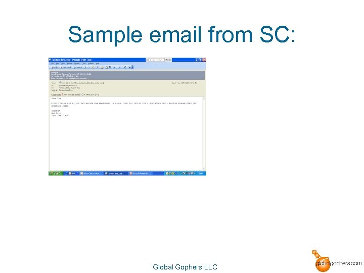 Sample email from SC: Global Gophers LLC 