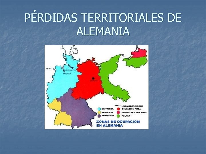 PÉRDIDAS TERRITORIALES DE ALEMANIA 