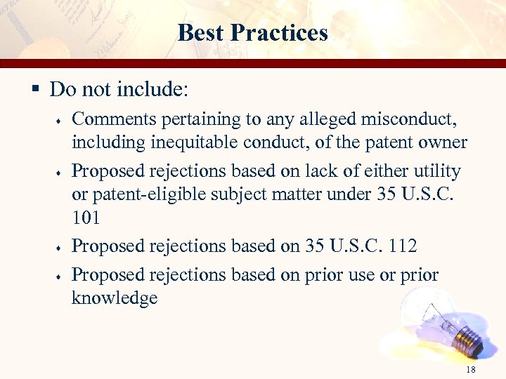 Best Practices § Do not include: · · Comments pertaining to any alleged misconduct,