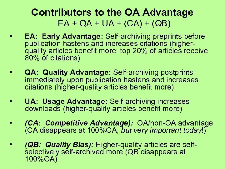 Contributors to the OA Advantage EA + QA + UA + (CA) + (QB)