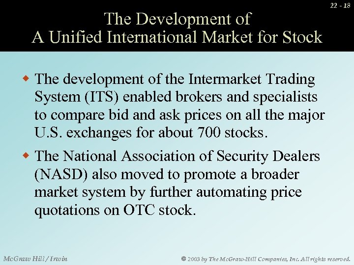 The Development of A Unified International Market for Stock 22 - 18 w The