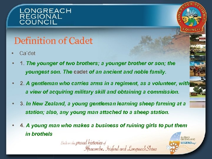 Definition of Cadet • Ca`det • 1. The younger of two brothers; a younger
